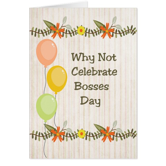 Bosses Day Card, Flowers & Balloons (Front)