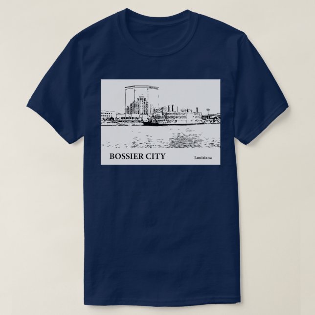 Bossier City Louisiana TShirt - 2 (Design Front)