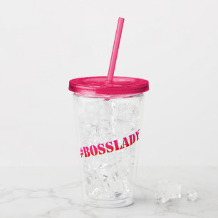 #Bosslady - Fun Girlpower Quote Acrylic Tumbler