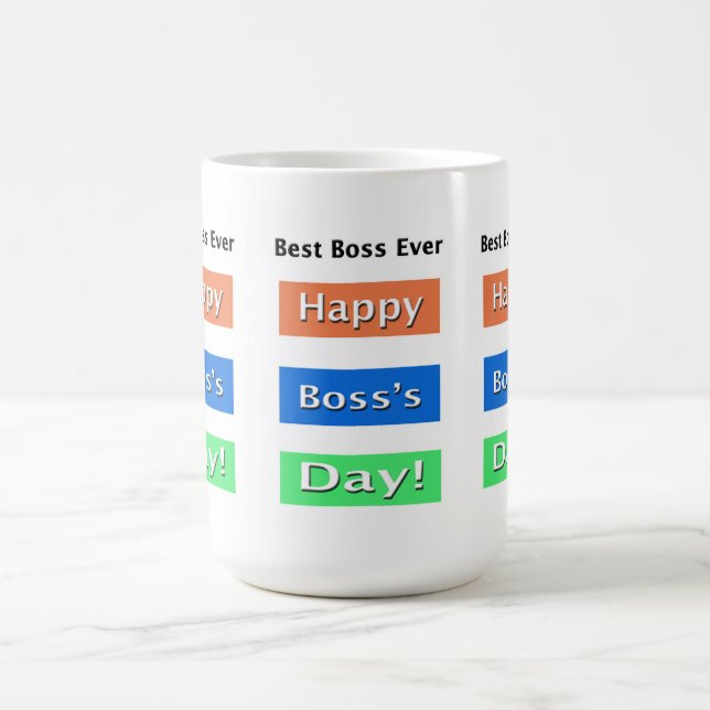 Boss's Day Best Boss Ever Coffee Mug (Center)
