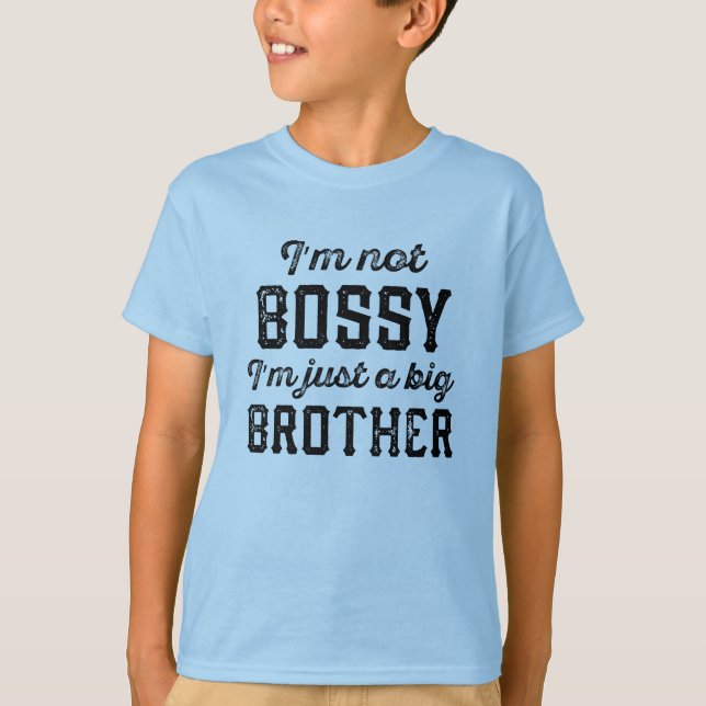 Bossy Big Brother T-Shirt (Front)