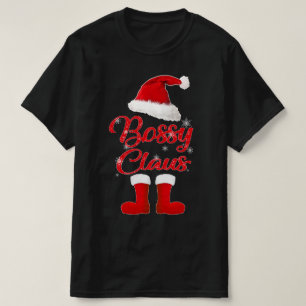bossy claus T-Shirt