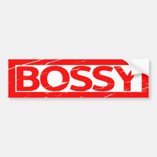 Bossy Stamp Bumper Sticker (Front)