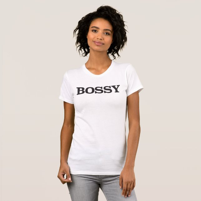 BOSSY T-Shirt (Front Full)