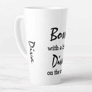 Bossy With A Bit Of Diva Modern Trendy  Latte Mug