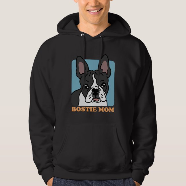Bostie Mom Dog Owner Boston Terrier Hoodie (Front)