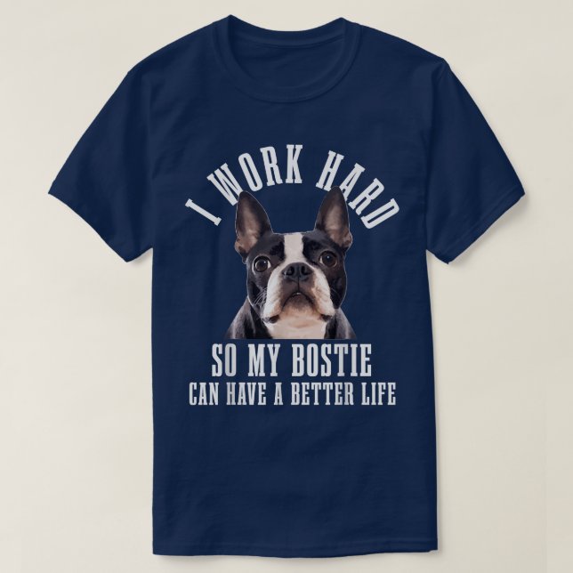 Bostie Mum Dog Dad Funny Boston Terrier  T-Shirt (Design Front)