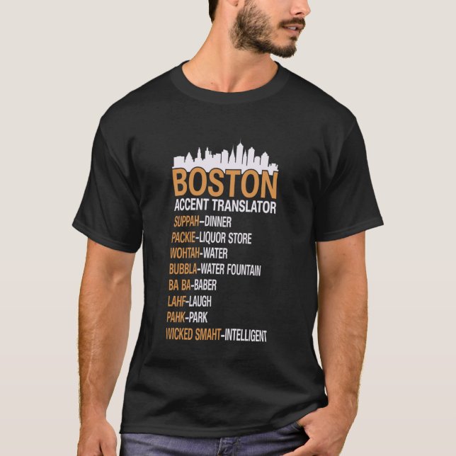 Boston Accent Shirts Boston Accent Translator (Front)