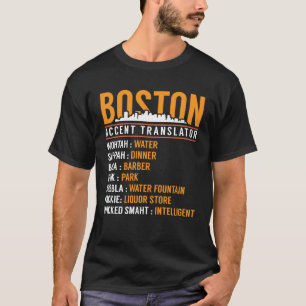 Boston Accent Translator T-Shirt