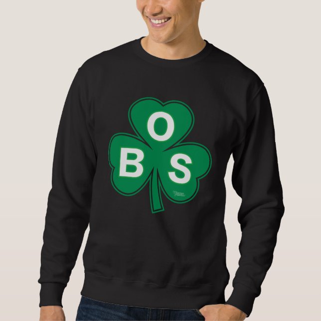 Boston Basketball Shamrock B O S Sweatshirt (Front)