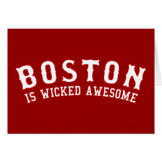 Boston is Wicked Awesome