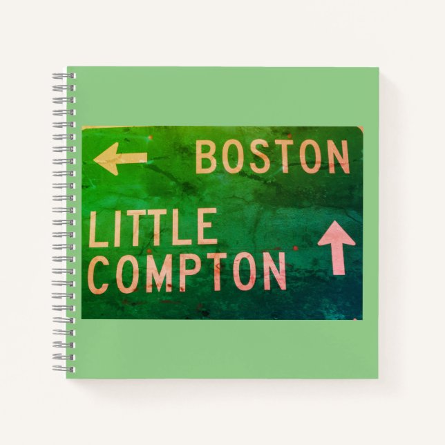 Boston, Little Compton, RI Sign Notebook (Front)