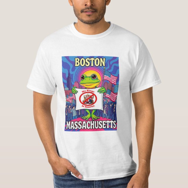 Boston Massachusetts Frog No Kings in America T-Shirt (Front)