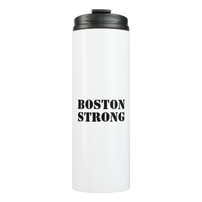 "Boston Strong" white black Thermal Tumbler (Front)