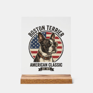 Boston Terrier American Classic Dog Flag Sunglasse Acrylic Sign