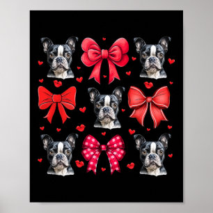 Boston Terrier Coquette Bow Puppy Dog Mum Valentin Poster