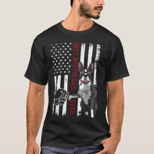 Boston Terrier Dad Dog American Flag Bostie Dog T-Shirt