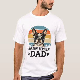 Boston Terrier Dad Vintage Dog Lover Design_1 T-Shirt