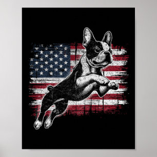 Boston Terrier Dog American Flag 4th Of July Patri Poster