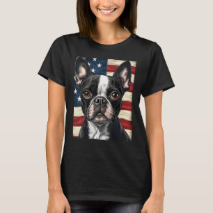 Boston Terrier Dog American Flag 4th of July Patri T-Shirt