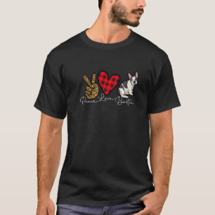 Boston Terrier Dog Funny Cute Love Peace Puppy Lov T-Shirt