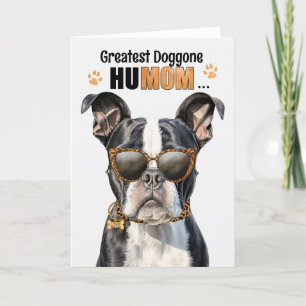 Boston Terrier Dog Greatest HuMOM Mother's Day Holiday Card