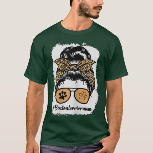 Boston Terrier Dog Mom Bleached Messy Hair Bun Leo T-Shirt