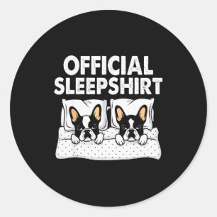 Boston Terrier Dog Sleep Pajamas Nightgown  Classic Round Sticker
