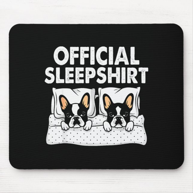 Boston Terrier Dog Sleep Pajamas Nightgown  Mouse Mat (Front)
