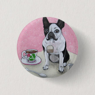 Boston Terrier Dog Tea Time Party Button
