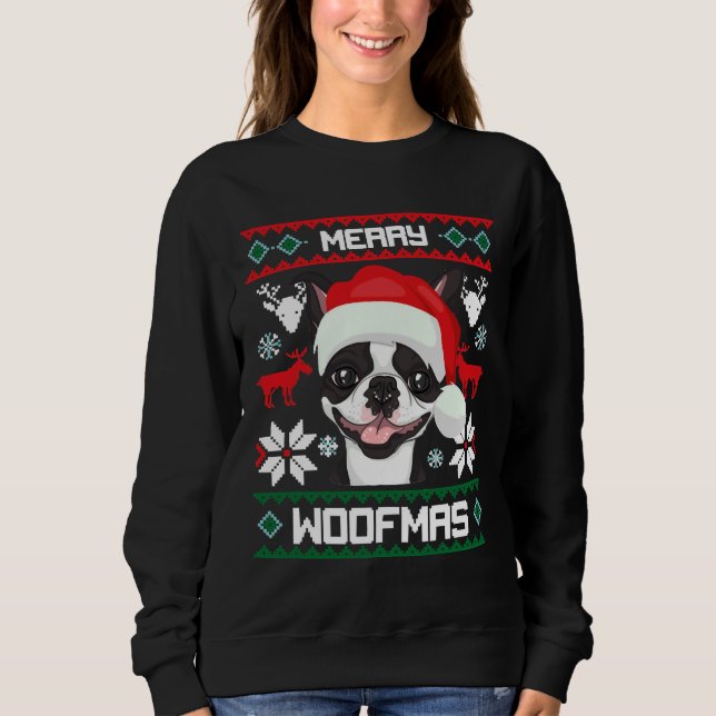 Boston Terrier Dog Ugly Christmas Dog Sweatshirt (Front)