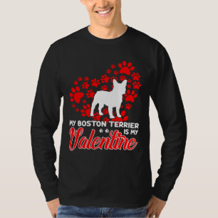 Boston Terrier Dog Valentine  For Mum Dad T-Shirt