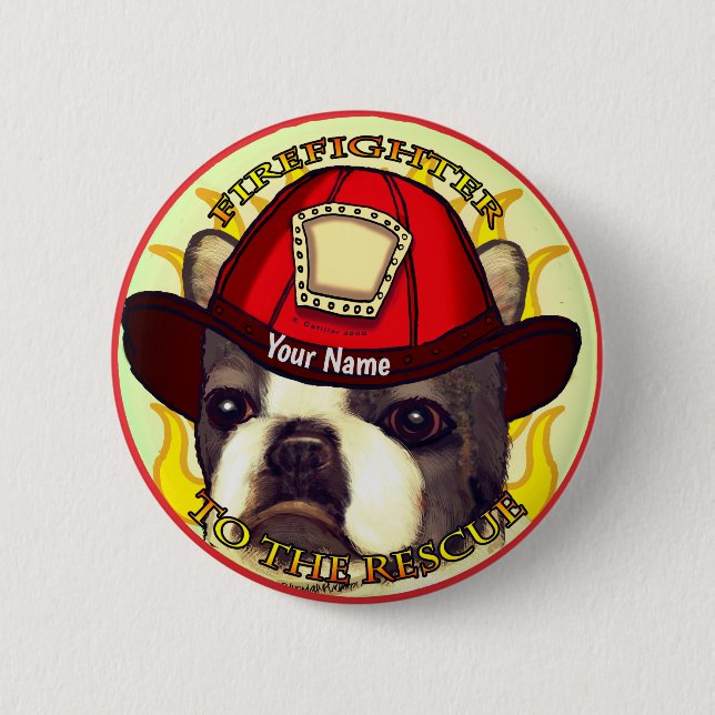 Boston Terrier Firefighter  6 Cm Round Badge (Front)