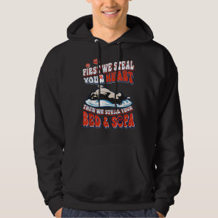 Boston Terrier First We Steal Your Heart We Steal  Hoodie