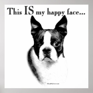 Boston Terrier Happy Face Poster