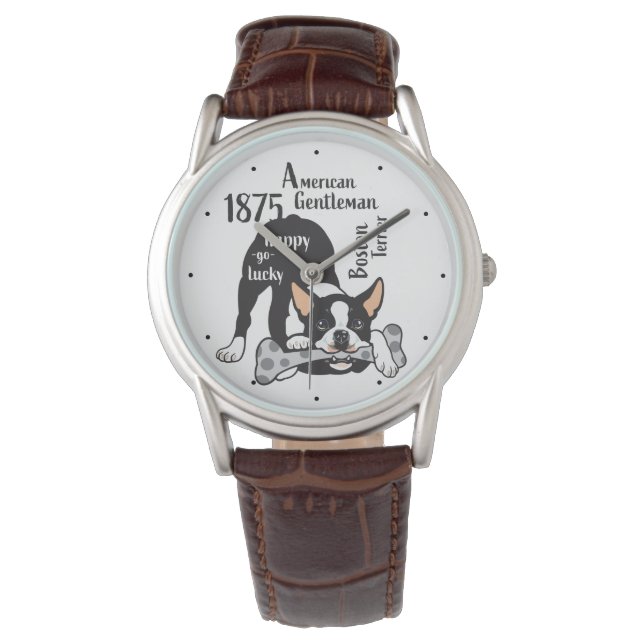 Boston Terrier. Happy go lucky Watch (Front)
