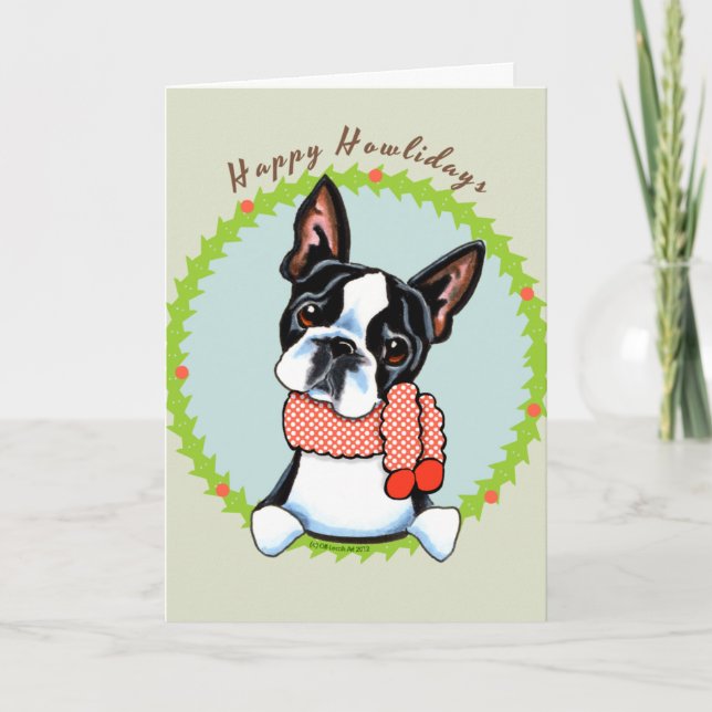 Boston Terrier Happy Howlidays Holiday Card (Front)
