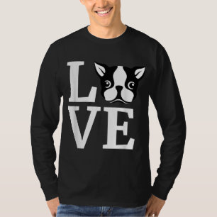 Boston Terrier I Love My Bostie Gift for Dog Lover T-Shirt