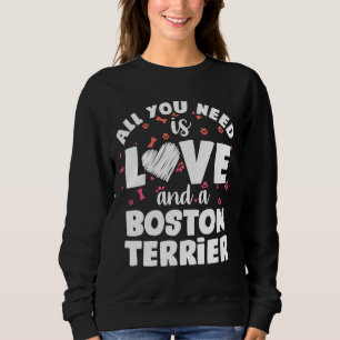 Boston Terrier Love 167 Sweatshirt