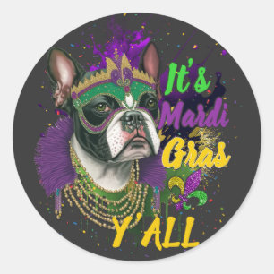 Boston Terrier Mardi Gras Y'all Carnival Masquerad Classic Round Sticker