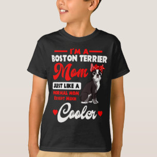 Boston terrier mum american gentleman dog mother's T-Shirt