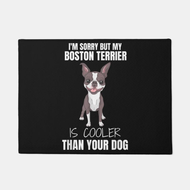 Boston Terrier mum, Boston Terrier dad, dog lover Doormat (Front)
