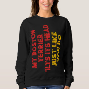 Boston Terrier Mum Dad Funny Dog Owner Sweatshirt