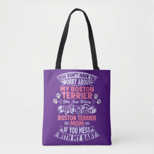 "Boston Terrier" Mum Tote Bag.