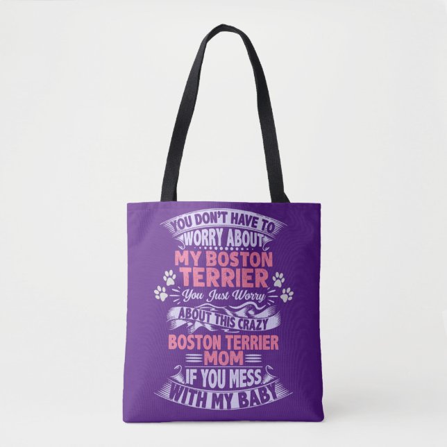 "Boston Terrier" Mum Tote Bag. (Front)