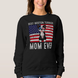 Boston Terrier Mum Usa American Flag Dog Owner Sweatshirt