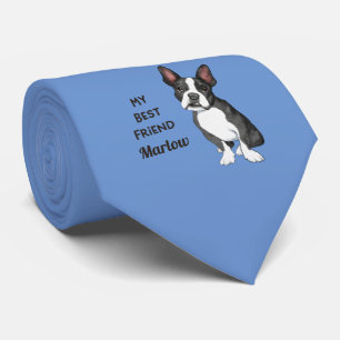 Boston Terrier My Best Friend Custom Name    Tie