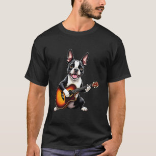 Boston Terrier Playing Guitar Design Funny Boston T-Shirt