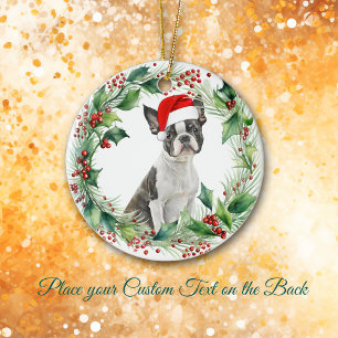 Boston Terrier Puppy Holly Wreath Christmas Ceramic Tree Decoration