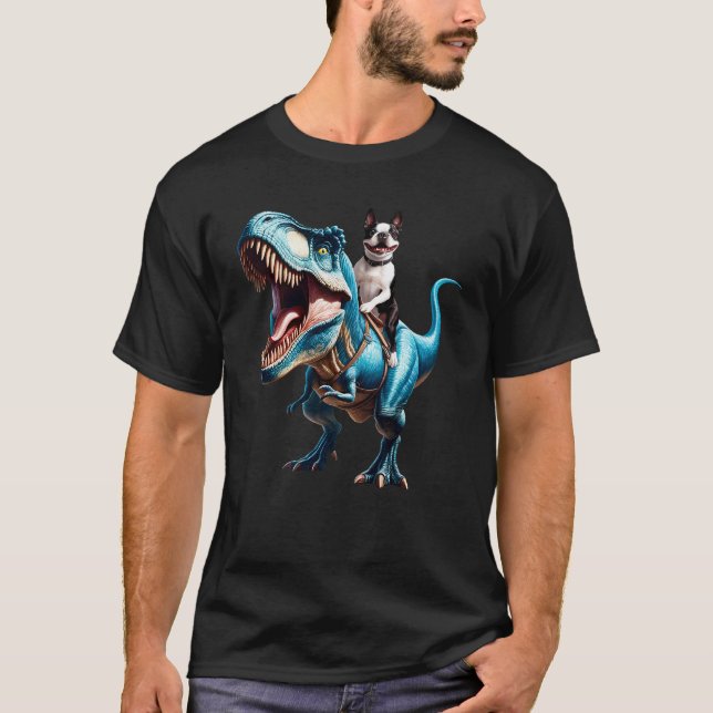 Boston Terrier Riding Dinosaur Funny Lover T-Shirt (Front)